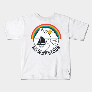 Rowdy mode Kids T-Shirt